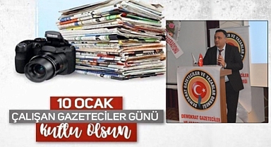 Demokrat Gazeteciler Ve Yazarlar Derneği'nden Gazeteciler Günü Mesajı!